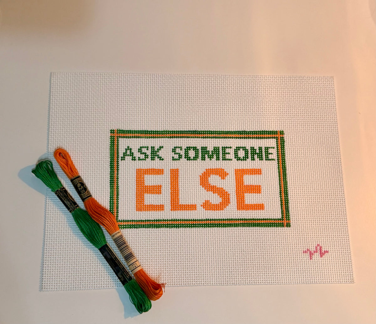 Ask Someone Else